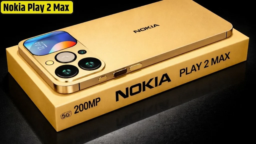 Nokia Play 2 Max Launched